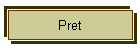 Pret